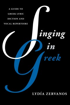The cover of a book entitled 'Singing in Greek'.